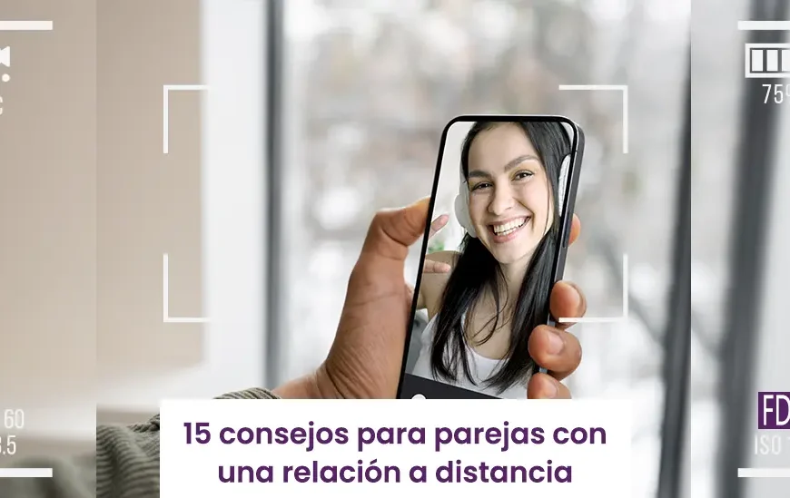 15 consejos para parejas con una relación a distancia ¡Evita que se apague el amor!